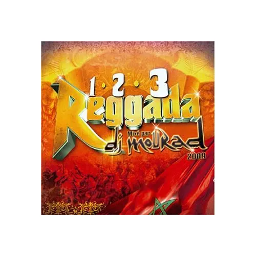 1. 2 3 Reggada - Dj Mourad - 2009