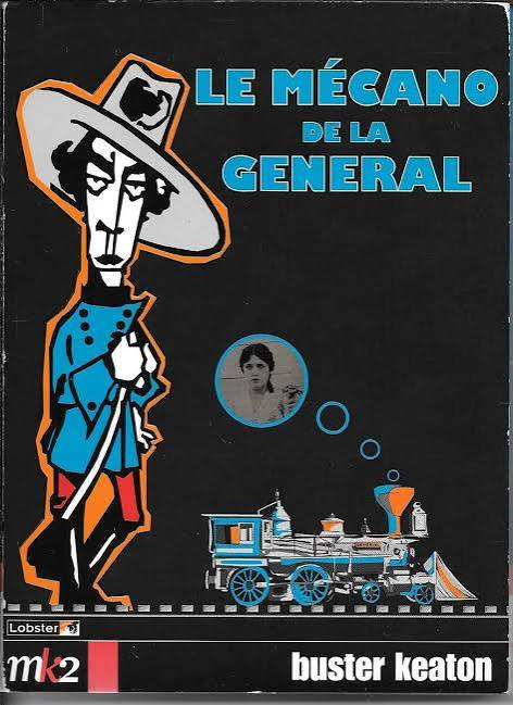 Le mécano de la General Buster Keaton (1895-1966) Réalisé par Smith, Charles (