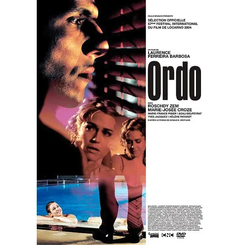 Ordo - Laurence Ferreira Barbosa / DVD Drame 28/04/2005 Tous public