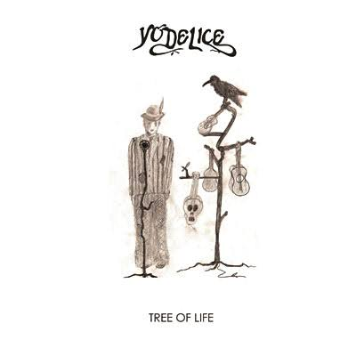 Yodelice – Tree of Life, CD (2009)