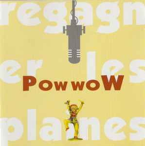 CD Regagner Les Plaines Pow Wow - Album