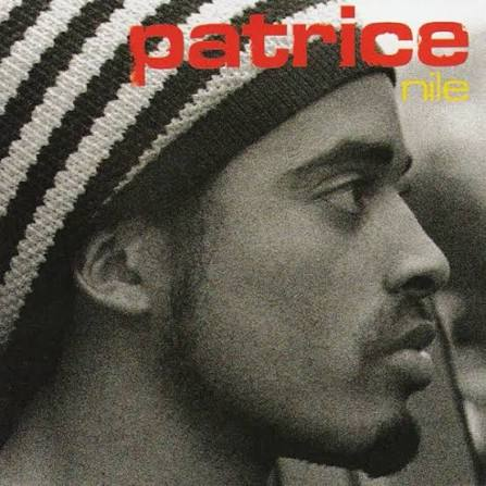 Patrice — Nile, CD 18 titres (2005)
