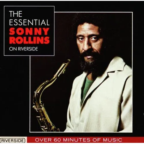 Sonny Rollins The Essential On Riverside