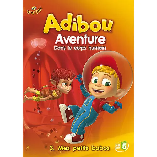 Adibou - Aventure Dans Le Corps Humain - 3. Mes Petits Bobos - Jean-Luc Françoi