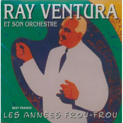Ray Ventura – Les Années Frou Frou - CD