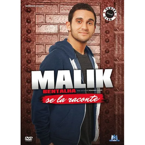 Malik Bentalha se la raconte / Richard Valverde, réal. ; Mohamed Hamidi, mise…