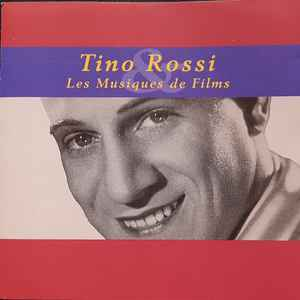 Tino Rossi – Les Musiques de Films – CD EMI France, 1993