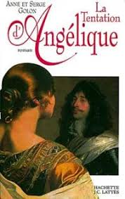 La victoire d'Angélique De Anne Golon, Serge Golon