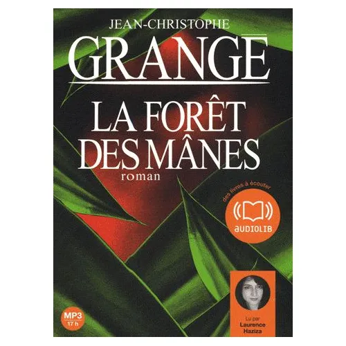 La Forêt Des Mânes - Grangé, Jean Christophe / Littérature Littérature français