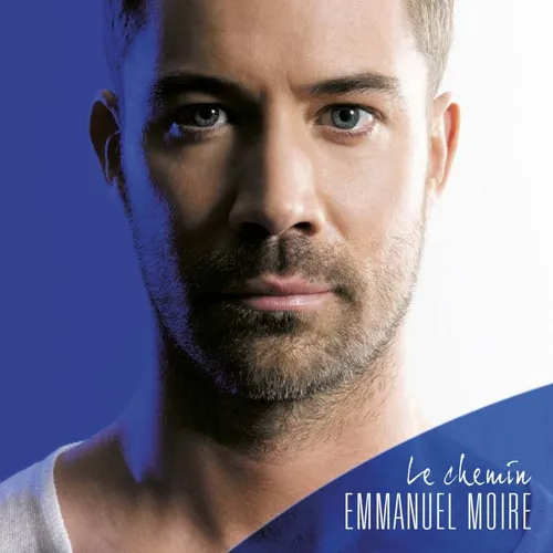 Le Chemin - Emmanuel Moire / CD Variété Française 2013 CD Album
