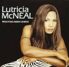 Whatcha Been Doing - Lutricia Mcneal / CD Pop CD Album