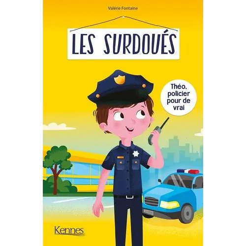 Les Surdoués - Théo, Policier Pour De Vrai
