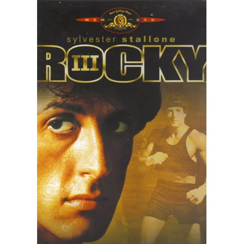Rocky Iii, L'oeil Du Tigre - De Sylvester Stallone avec Sylvester Stallone / D
