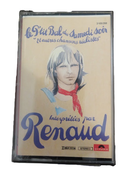 Renaud — Le P'tit Bal du samedi soir et autres chansons réalistes, cassette audi