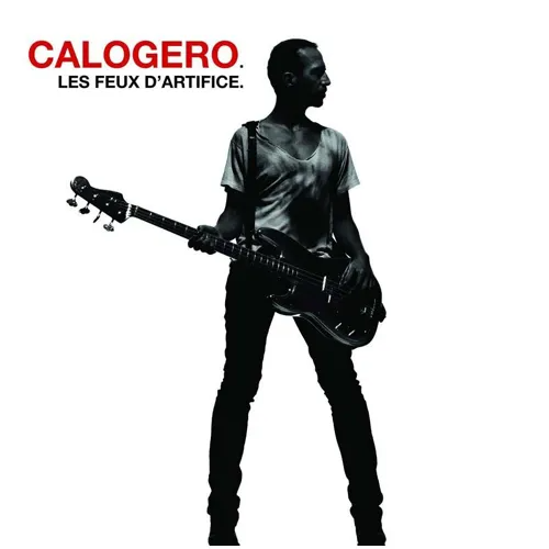 Les Feux D'artifice - Edition Limitée Digipack - Calogero, / CD Variété Françai