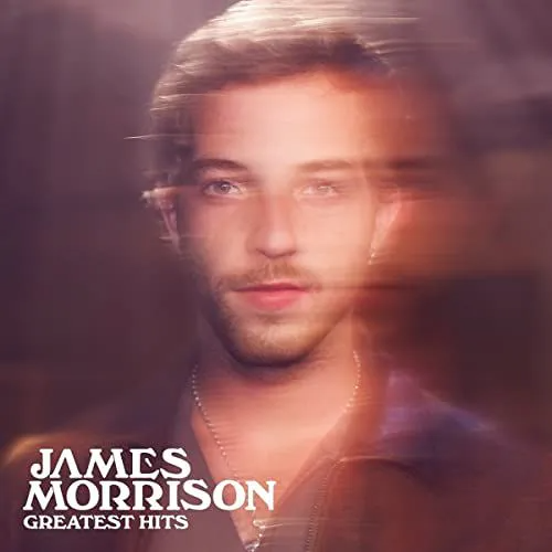 Greatest Hits Import - James Morrison / CD Enregistrement CD Album