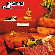 Morcheeba — Big Calm, CD (1998)