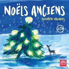 Philomène Irawaddy - Noëls Anciens (2CD)