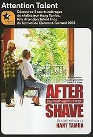 After Shave (Beyrouth Après-Rasage + Mabrouk Again + Beyrouth, Les Barbiers De