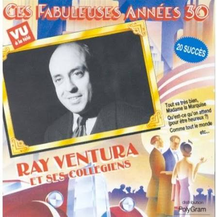 Ces Fabuleuses Années 30