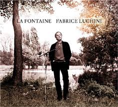 Les Fables de la Fontaine De Fabrice Luchini cd