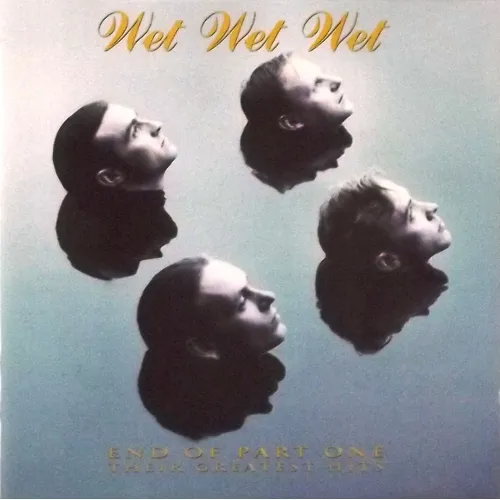 End Of Part One - Their Greatest Hits - Wet Wet Wet / CD Pop 2009 CD Album