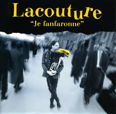 Je Fanfaronne - Xavier Lacouture / CD Chanson française 1999 CD Album