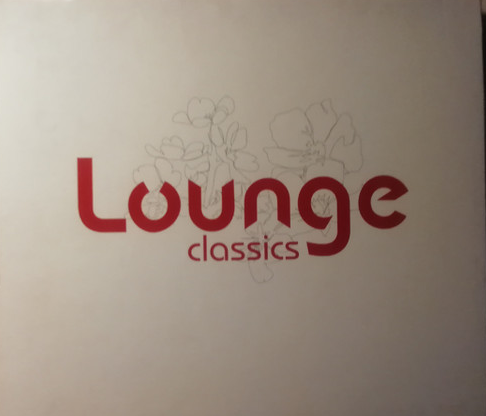 Various Artists — Lounge Classics, 2 CD / 30 titres (2006)