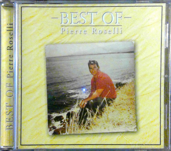 Pierre Roselli –Le meilleur de