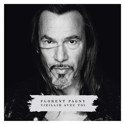 Vieillir Avec Toi - Florent Pagny / CD Variété Française 2013 CD Album