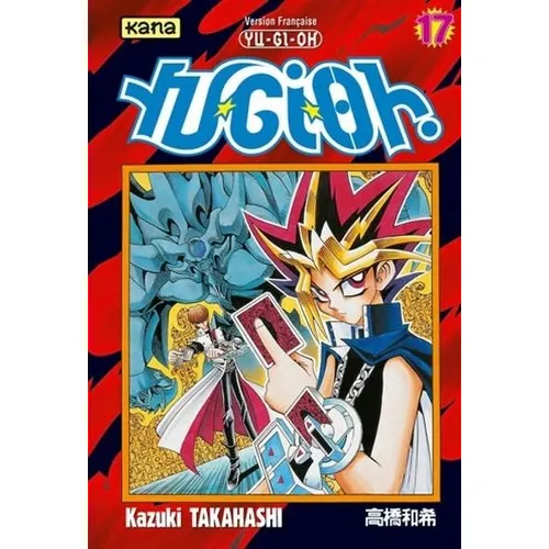 Yu-Gi-Oh! - Tome 17 : La Carte Perdue - Kazuki Takahashi / Manga Format: Tankob