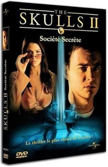 The Skulls Ii : Société Secrète