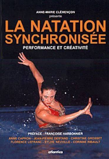 La Natation Synchronisée - Performance Et Créativité