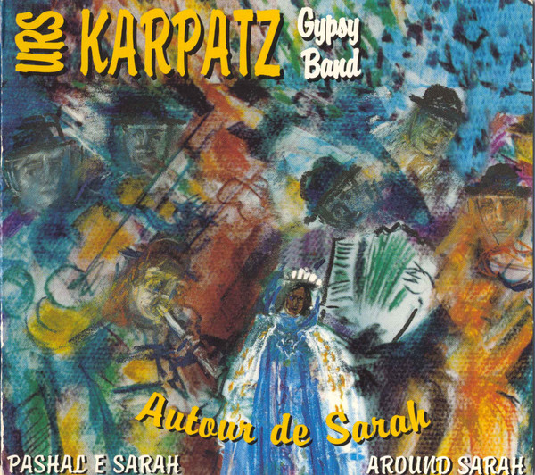 Autour de Sarah De Urs Karpatz cd