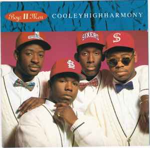 Boyz II Men –Cooleyhighharmony cd