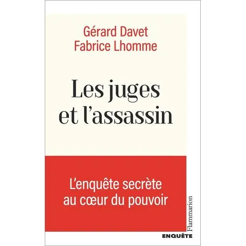 Les Juges Et L'assassin - Fabrice Lhomme / Livres Actualités et médias Actualit