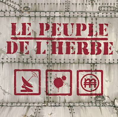 Le Peuple de l’Herbe — Radio Blood Money, CD Digipack (2007)