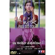 A La Folie Pas Du Tout - Laetitia Colombani / DVD Thriller 01/02/2007 Tous publ