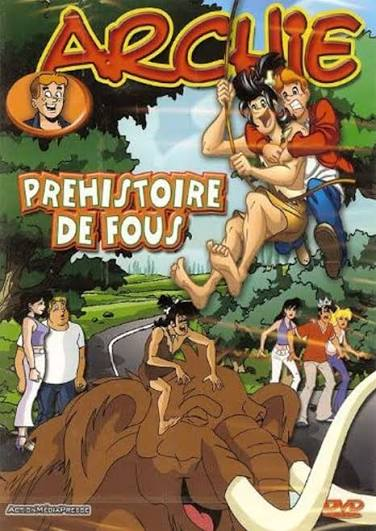 Archie - Préhistoire De Fous - DVD Action - Aventure 20/01/2005 Tous public
