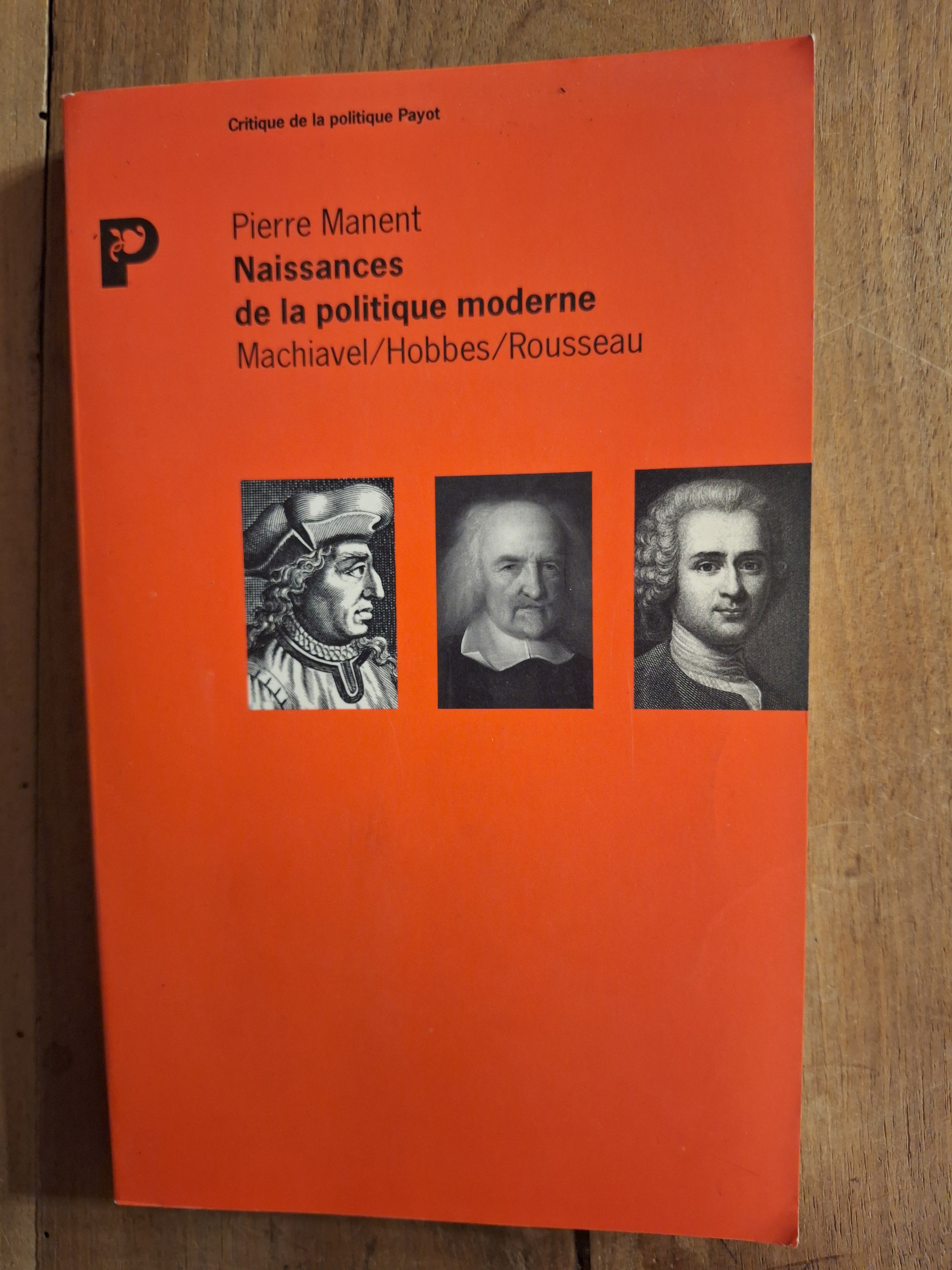 Naissances DE LA Politique Moderne