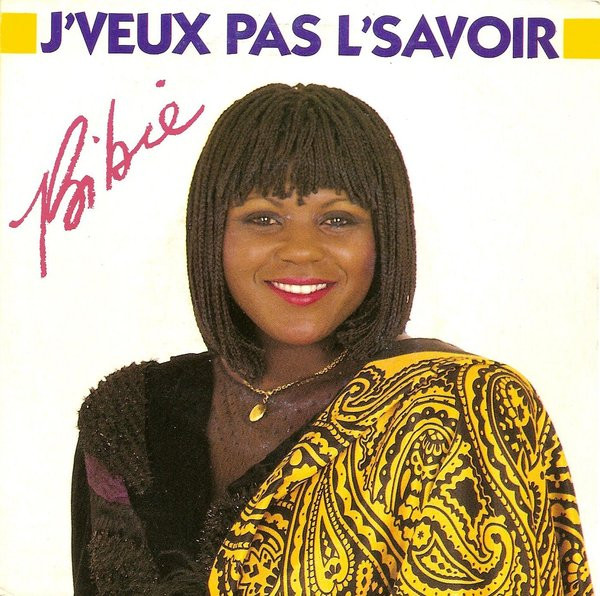 Bibie –J veux pas l savoir