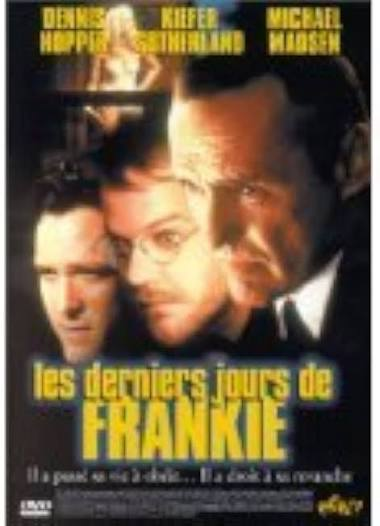 Les Derniers Jours De Frankie La Mouche