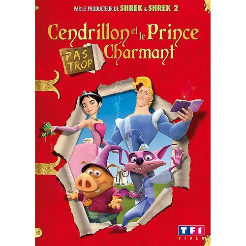 Cendrillon Et Le Prince (Pas Trop) Charmant - Paul Bolger / DVD Comédie 08/11/2